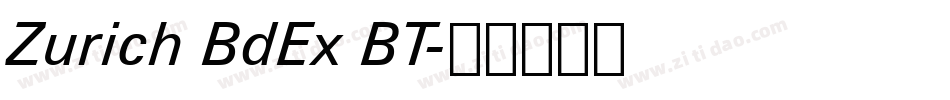 Zurich BdEx BT字体转换